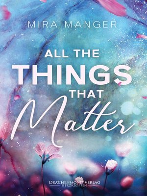 cover image of All the Things That Matter